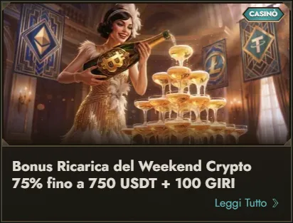 Bonus ricarica del weekend crypto 75pct fino a 750 usdt plus 100 giri