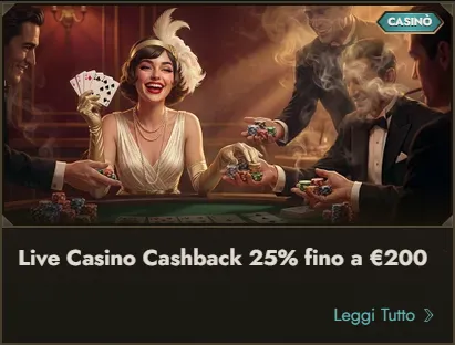 Live casino cashback 25pct fino a eur200